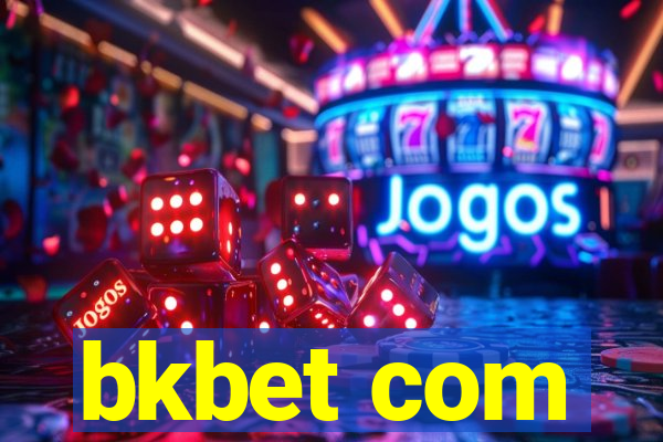 bkbet com